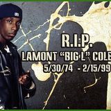 Big L Rest In Peace Tribute Mix