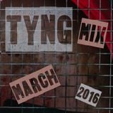 Tyng Promo Mix (March 2016)
