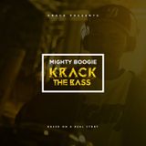 Krack the Bass by Mighty Boogie