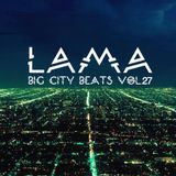 Lama - Big City Beats Vol.27