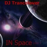 DJ Trancelover IN Space part 3