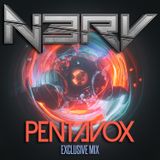 N3RV - Pentavox Exclusive Mix