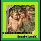 Fusione N°IV (Modernize & Remake Sound's)Beppe14091971Dj