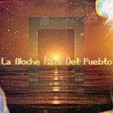 La Noche Rara Del Pueblo #1 Grita.