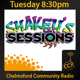 Shakey's Sessions - @CCRShakey - Shakey - 10/03/15 - Chelmsford Community Radio
