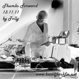Thumbs Forward Radio Show 13.11.11 (Part Two) ~ Tolly