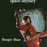 Boogie Bass- A funky-jazz space odyssey mix