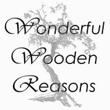 Wonderful Wooden Reasons 52