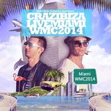 Crazibiza - Live @ Winter Music Conference WMC (USA) 2014.04.19.