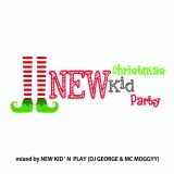 2015 Xmas Mix - NEW KID'N PLAY