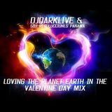 LOVING THE PLANET EARTH IN THE VALENTINE DAY MIX REVOLUTION PANAMA