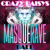 DJ Ben Fisher & DJ Kelly G @ CRAZY DAISYS MASQUERAVE BALL - Coventry - March 19th 2016