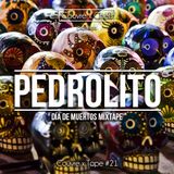 Couvre x Tape #21 - Pedrolito : "Día de Muertos" mixtape
