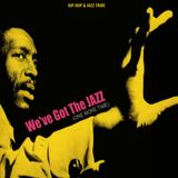 We've Got The JAZZ Vol. 4