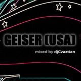 Geiser USA mixed by djCvaztian