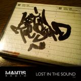 Mantis Radio 154 + Lost in the Sound