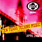 Marco Bailey (Live PA) / Jeff Mills / Monika Kruse @ 10Years Fuse - Tour &Taxis Brüssel - 17.04.2004