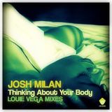 Josh Milan - Thinking About You (LOUIE VEGA MIXES) - Louie Vega Roots NYC Mix
