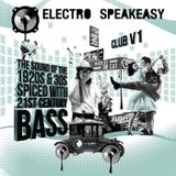 Electro Speakeasy Club V1. Mixed By Dr Cat