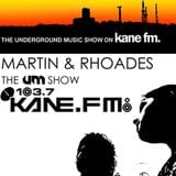 The Underground Music Show Kane FM 24th March 2012 | Hosted by Martin & Rhoades