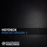 SGR Podcast Episode 3 - HEYDECK