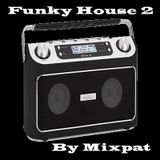 Funky House 2