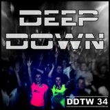 Deep Down - DDTW 34