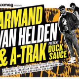 Armand Van Helden & A-Trak Present Duck Sauce (Mixmag 2009)