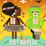Milk'n'Chocolate's July 2015 Airplay
