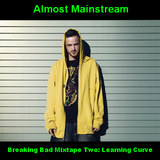 Almost Mainstream's Breaking Bad Mixtape, Part Two: Learning Curve