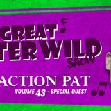 Action Pat's Jester Wild Show # 43