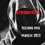 Strobetech Darkness Mix / March 2013