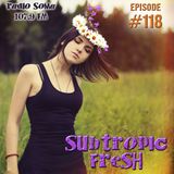 Ron Sky - Subtropic Fresh Radioshow (Episode 118)
