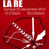 Sly Jizzy and Dj JP Mano @ La Réunion, Djoon, Saturday December 22nd, 2012