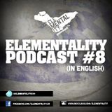 Elementality Podcast #8 (English)
