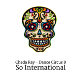 Dance Circus 8 - So International
