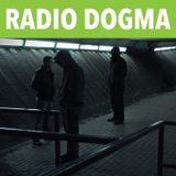 Radio Dogma 16-11-2014