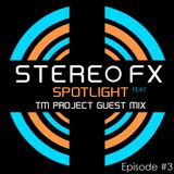 Stereo FX Spotlight Episode #3