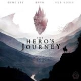 The Hero's Journey by Gene Lee, Grym & Rob Noble