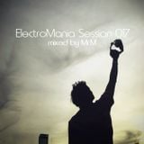 EDM - ElectroMania Session 017