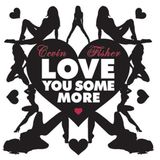 Cevin Fisher - Love You Some More ( ArtistDj Dark Room Remix 2013 )