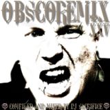 "OBSCOREMIX XXV" Dutch-Mainstyle-Hardcore Mixed By DJ Sacrifice