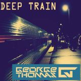 George Thomas - Deep Train - MIX