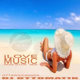 DJ Ottomatik - I Love Music