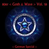 80er Goth & Wave Vol. 18 (German Special)
