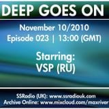 Deep Goes On 023 with VSP