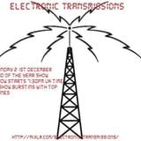 Electronic Transmissions LIVE end of the year show 21-12-15