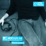 Mixtape_032 - Masterpeace (feb.2015)