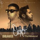 The Cartel & The Syndicate Present Drake & The Weeknd - OVOXO