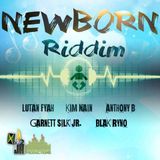 Mr. Bruckshut - "Newborn Riddim (2015) Mix"